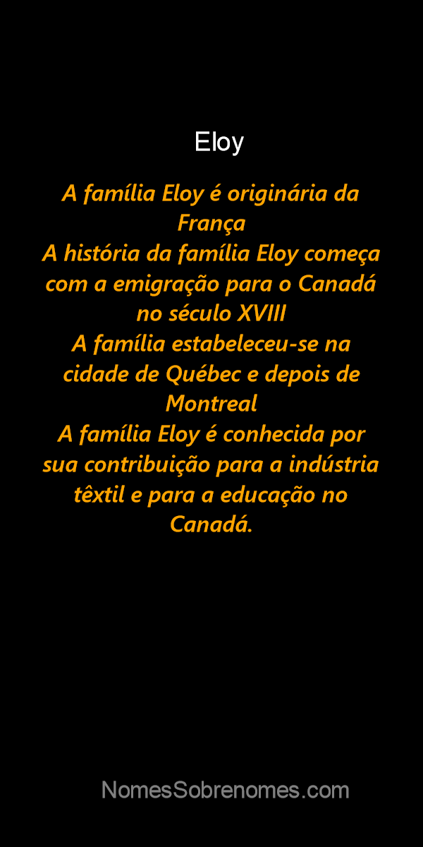 👪 → Qual A História E Origem Do Sobrenome E Família Eloy 6081