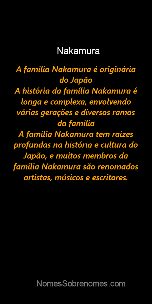 👪 → Qual a história e origem do sobrenome e família Nakamura?