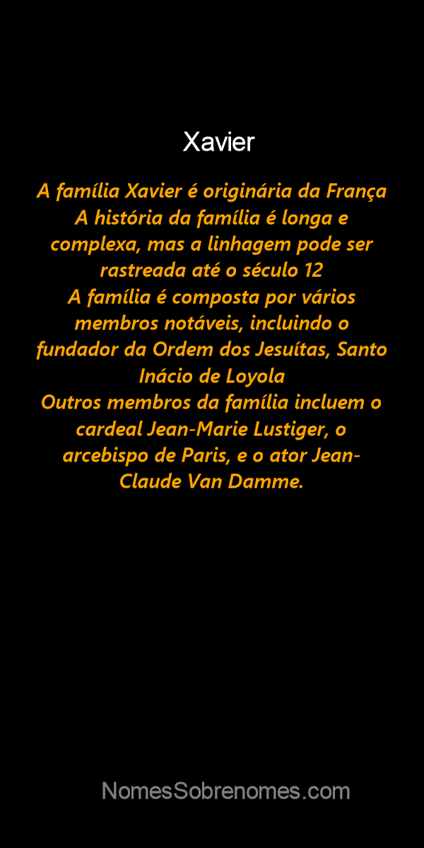 👪 → Qual a história e origem do sobrenome e família Xavier?