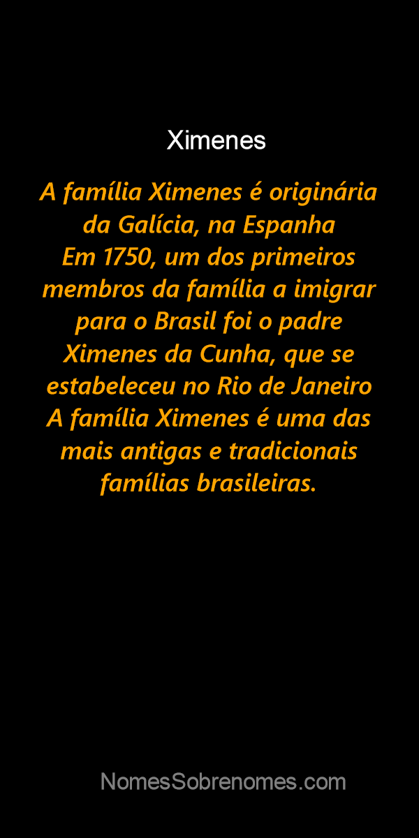 👪 → Qual a história e origem do sobrenome e família Ximenes?