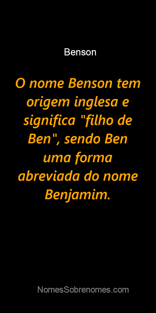 Significado do nome Benjamim: origens, frases e mais