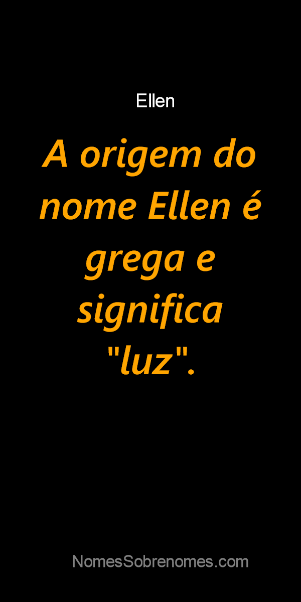 ELLEN - SIGNIFICADO E ORIGEM DO NOME [SHORTS] 