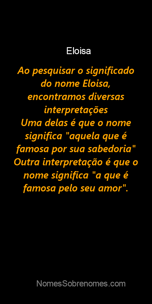 Significado do nome Eloisa + Curiosidades + Mensagens