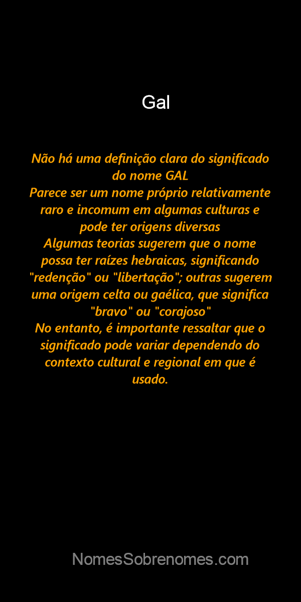 Significado do nome Gal - Dicionário de Nomes Próprios