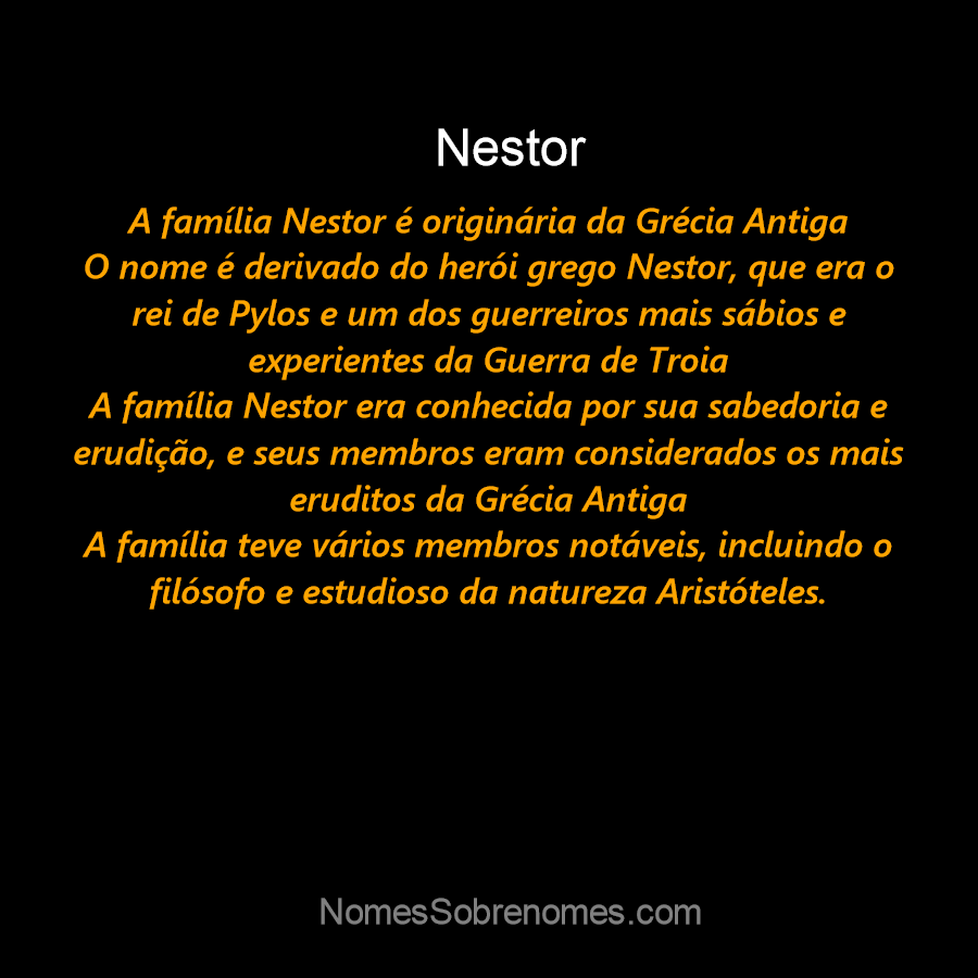 Nestor  Dicionário Infopédia de Nomes Próprios (Antroponímia)