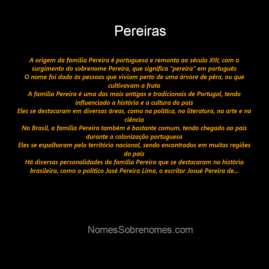 Qual a história e origem do sobrenome e família Pereiras