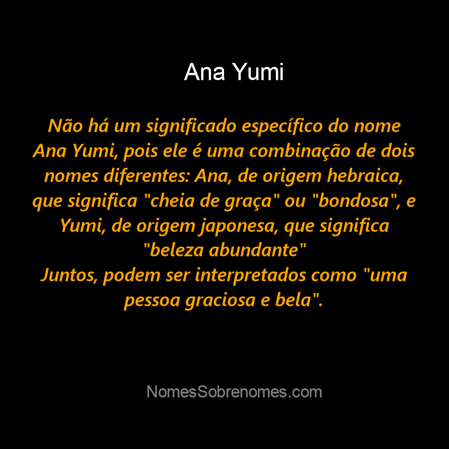 YUMI.  YUMI. SIGNIFICADO DO NOME YUMI Yumi: Significa “beleza