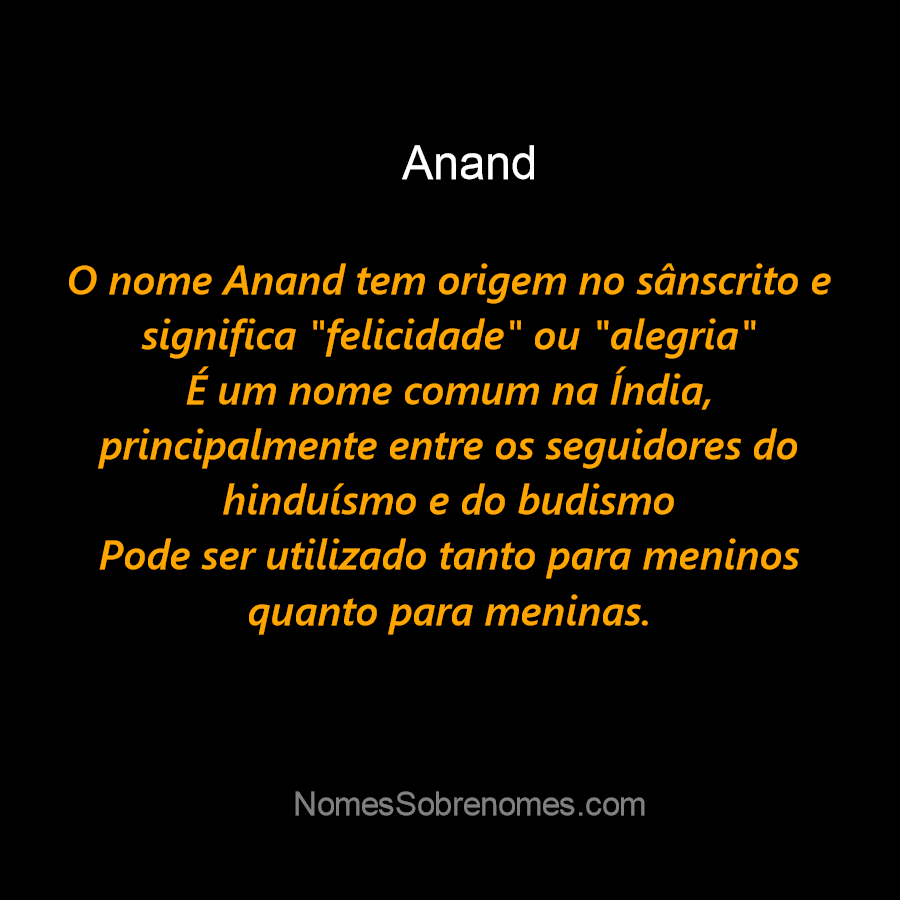 Significado do nome Anand - Dicionário de Nomes Próprios