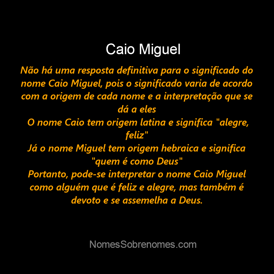 Significado do nome Caio - Dicionário de Nomes Próprios