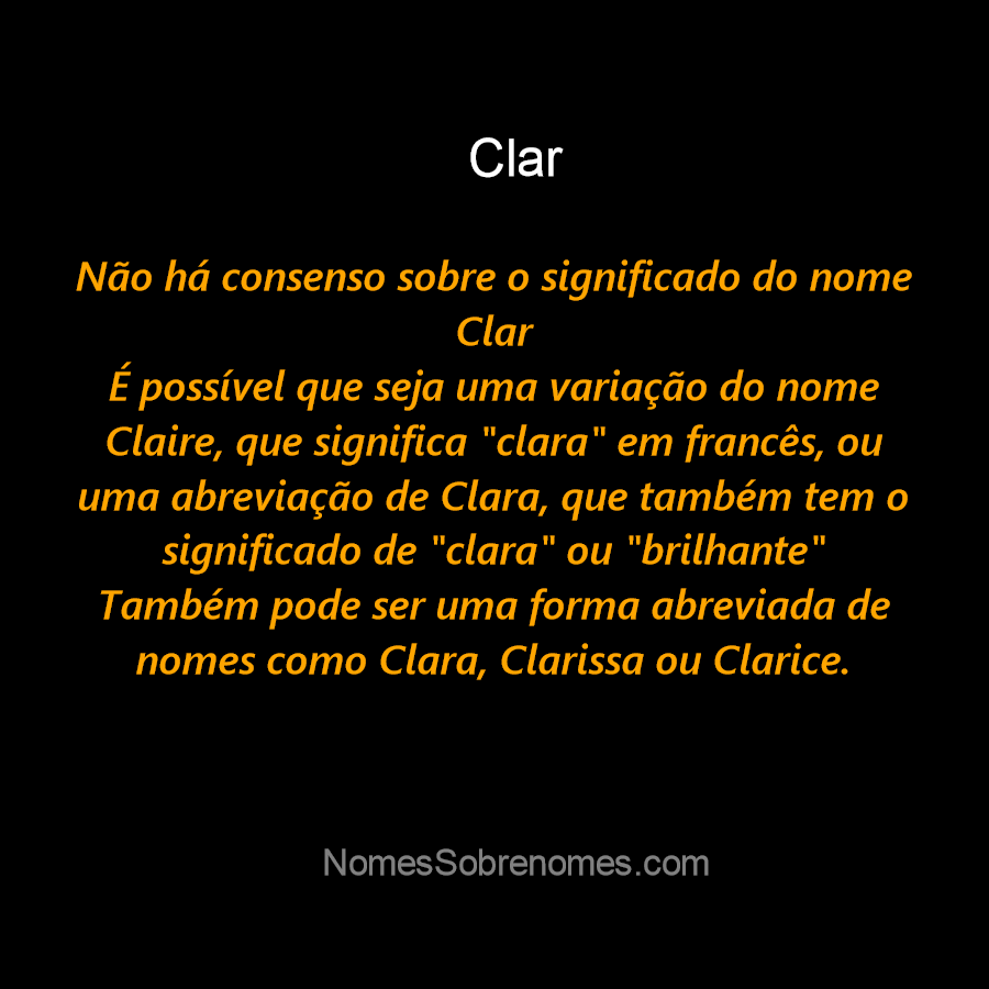 👪 → Qual o significado do nome Clar?