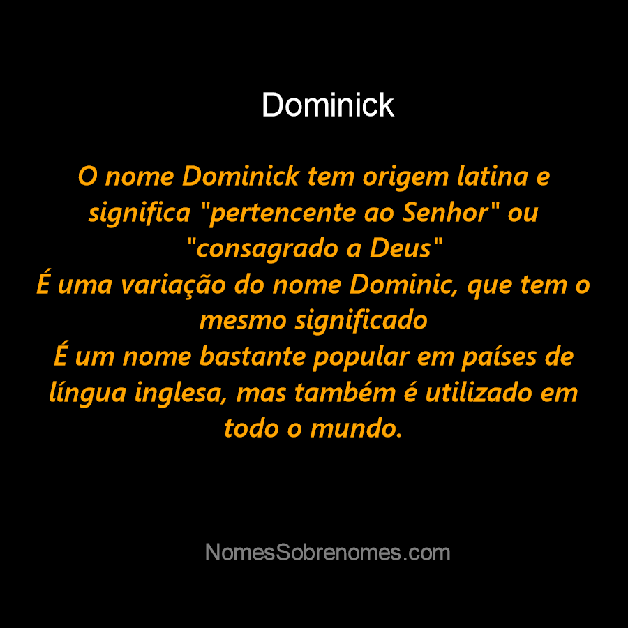 Significado do nome Dominic - Dicionário de Nomes Próprios