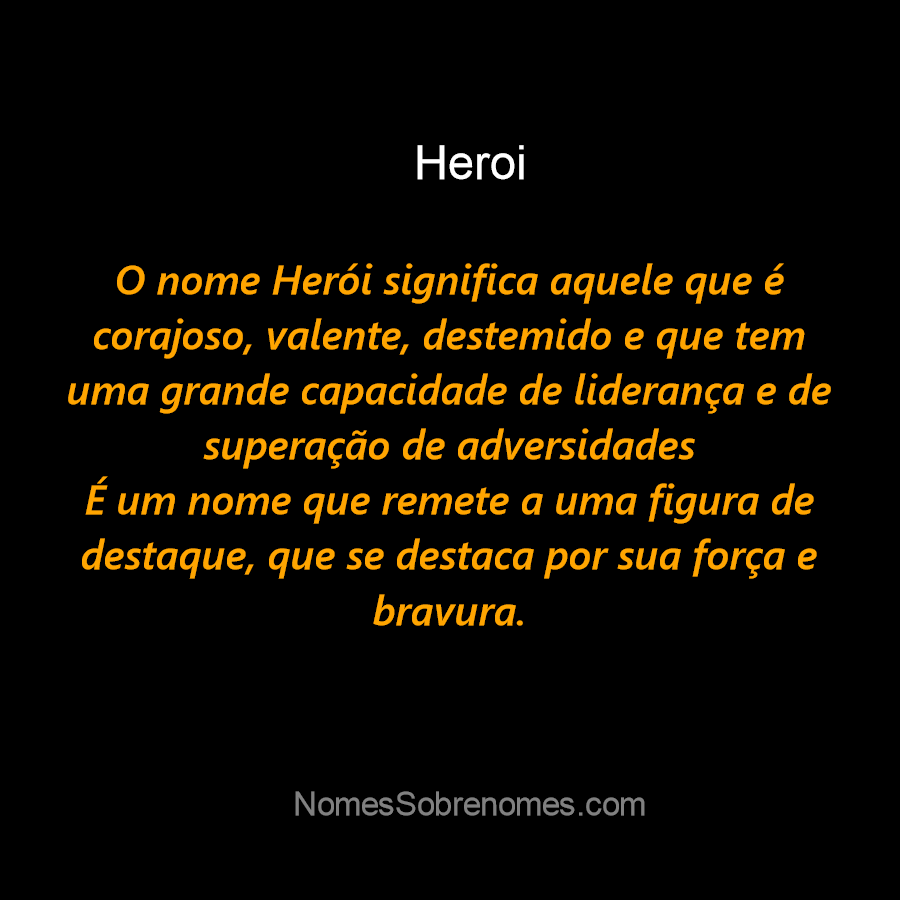 Significado do Nome Dos Heróis