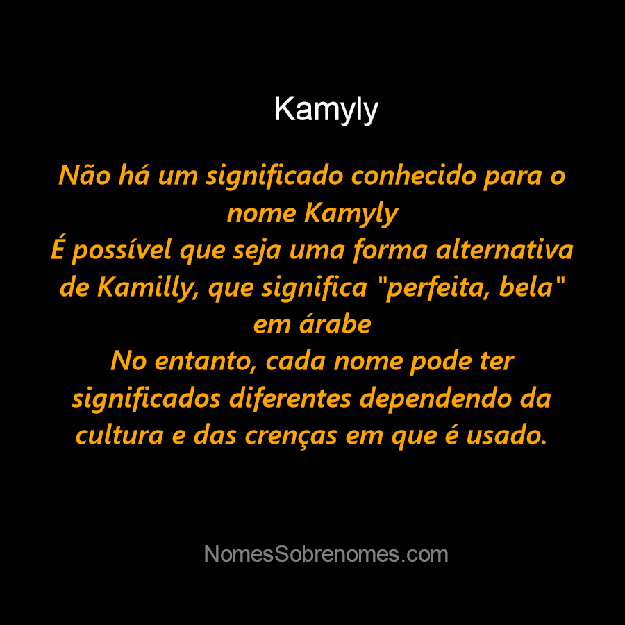 Significado do Nome Kamilly - Significado dos Nomes