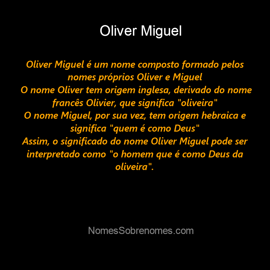 Significado do nome Oliver, origem do nome de bebê Oliver – Tua Parada