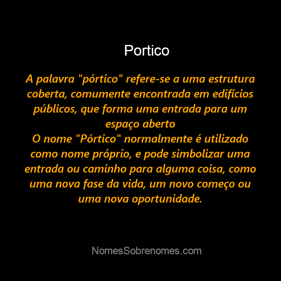 Pórtico - Qual O Seu Significado?