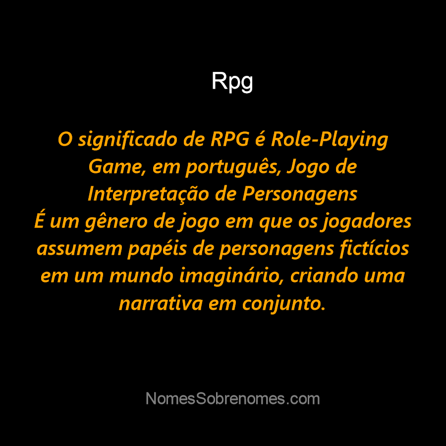 👪 → Qual o significado do nome RPG?