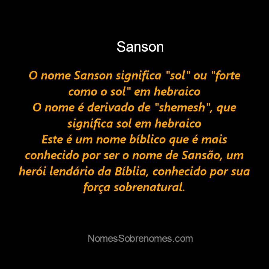 👪 → Qual o significado do nome Sanson?