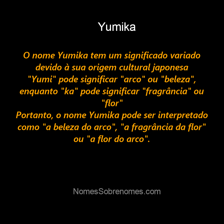 Significado do nome Yumi - Dicionário de Nomes Próprios