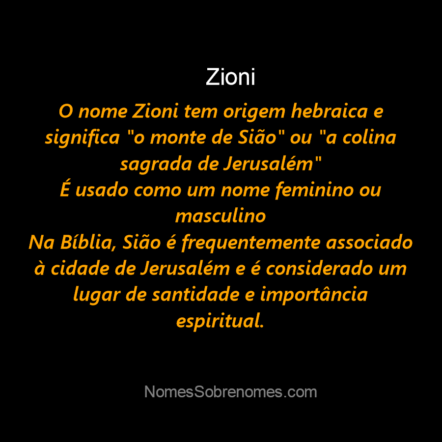 👪 → Qual o significado do nome "Zioni"?